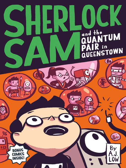 A.J. Low创作的Sherlock Sam and the Quantum Pair in Queenstown作品的详细信息 - 可供借阅